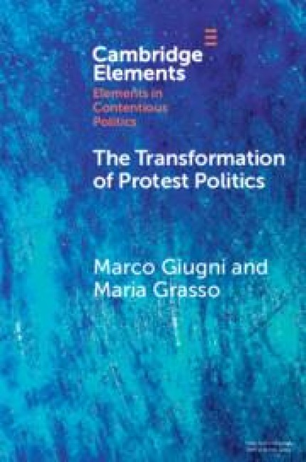 The Transformation of Protest Politics