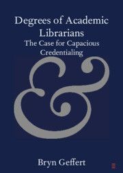 Degrees of Academic Librarians