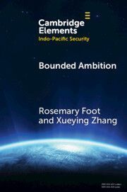 Bounded Ambition: China as a Multilateral Actor in World Politics