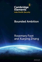 Bounded Ambition: China as a Multilateral Actor in World Politics