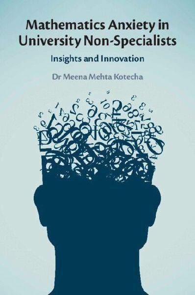 Mathematics Anxiety in University Non-Specialists
