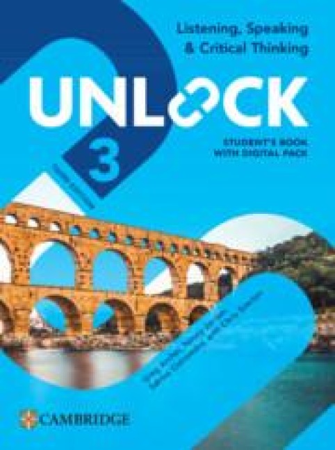 Unlock Level 3 Listening, Speaking and Critical Thinking Students Book with Digital Pack