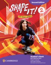 Shape It! Level 2 Students Book with Digital Pack Second Edition