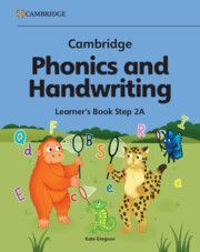 Cambridge Phonics and Handwriting Learners Book 2a: Early Years