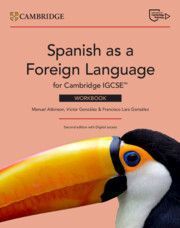 Spanish as a Foreign Language for Cambridge Igcse(tm) Workbook with Digital Access (2 Years)