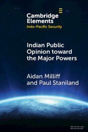 Indian Public Opinion toward the Major Powers