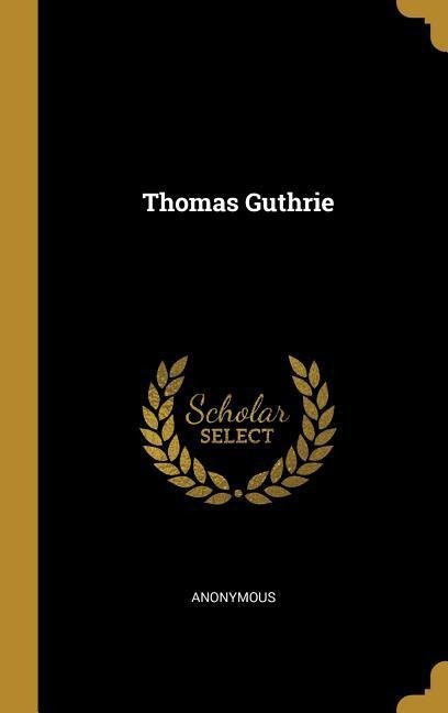 Thomas Guthrie