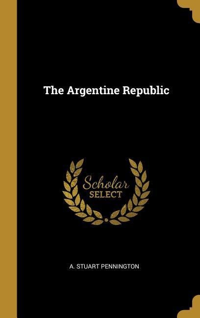 The Argentine Republic
