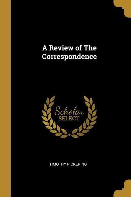 A Review of The Correspondence