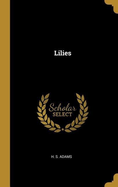Lilies