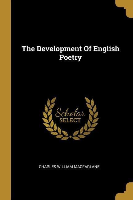 The Development Of English Poetry