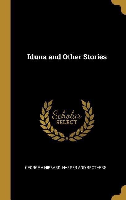 Iduna and Other Stories
