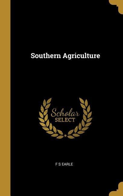 Southern Agriculture