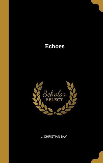 Echoes