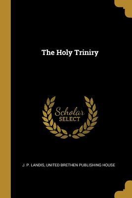 The Holy Triniry