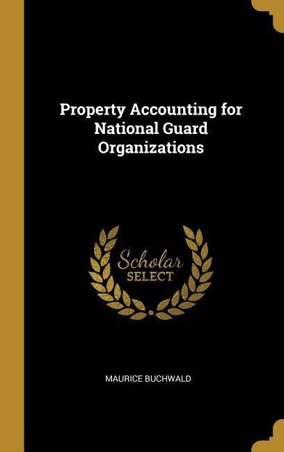 Property Accounting for National Guard Organizations