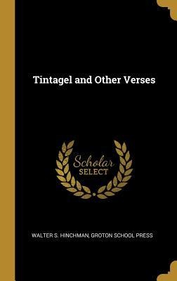 Tintagel and Other Verses