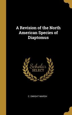 A Revision of the North American Species of Diaptomus