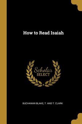 How to Read Isaiah