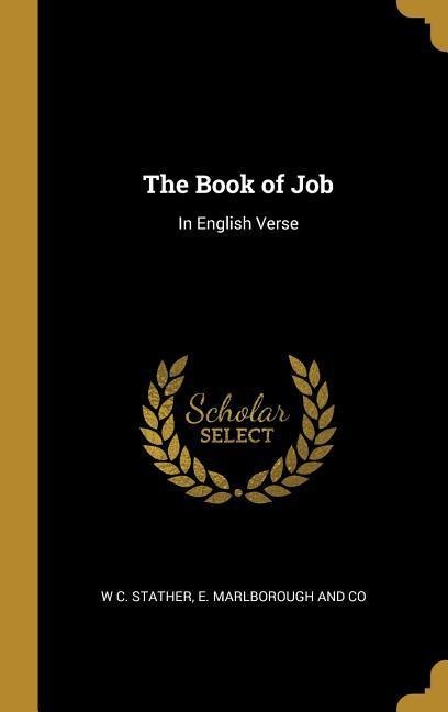 The Book of Job: In English Verse