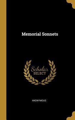 Memorial Sonnets