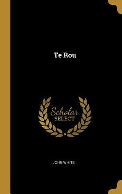 Te Rou