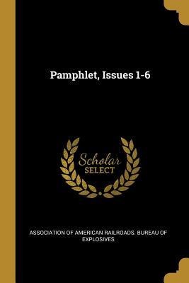 Pamphlet, Issues 1-6