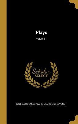 Plays; Volume 1