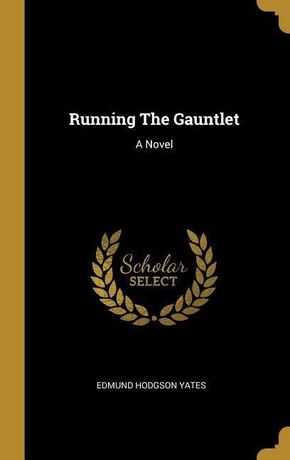 Running The Gauntlet