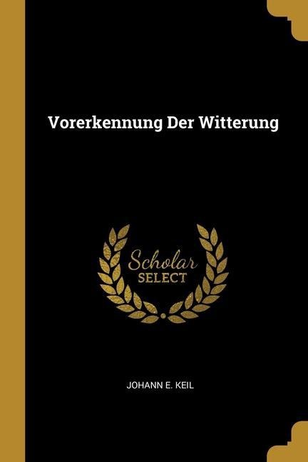 Vorerkennung Der Witterung