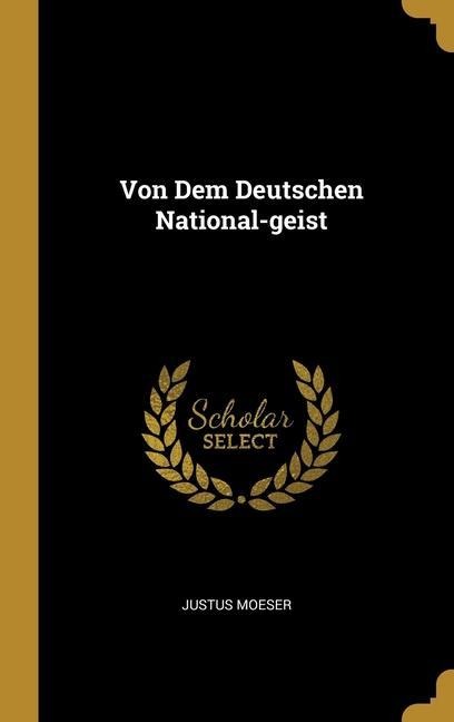 Von Dem Deutschen National-geist