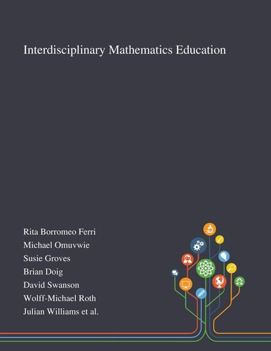 Interdisciplinary Mathematics Education