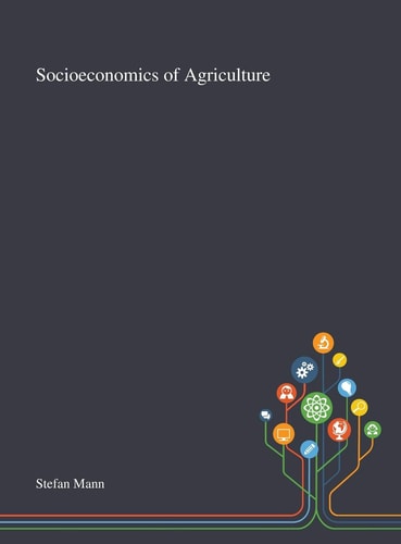 Socioeconomics of Agriculture