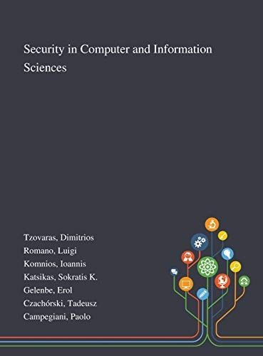 Security in Computer and Information Sciences