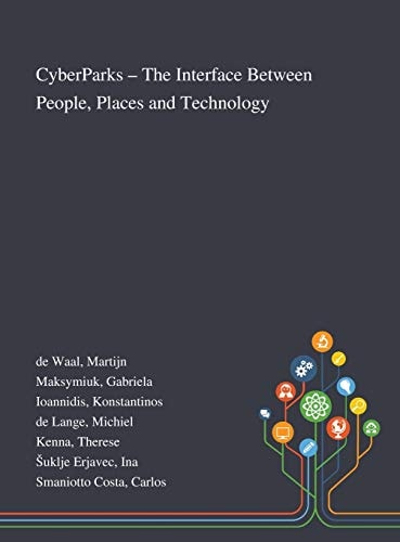 CyberParks - The Interface Between People, Places and Technology