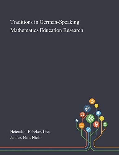 Traditions in German-Speaking Mathematics Education Research