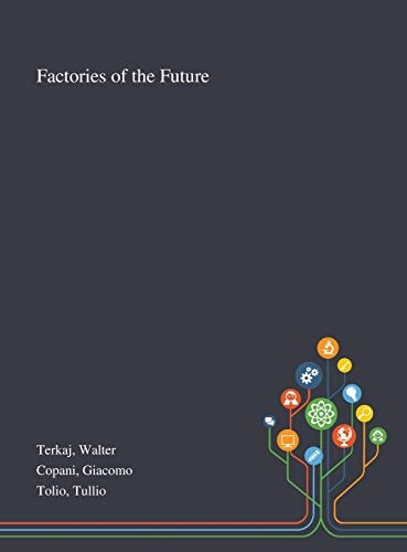 Factories of the Future