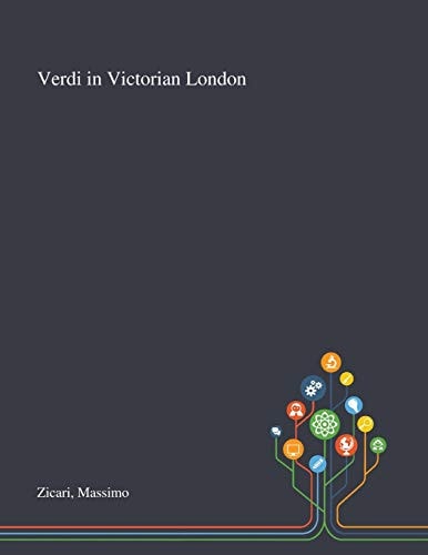 Verdi in Victorian London