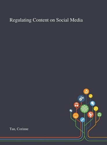 Regulating Content on Social Media