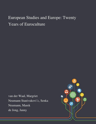 European Studies and Europe Twenty Years of Euroculture