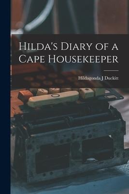 Hildas Diary of a Cape Housekeeper
