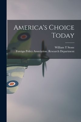 America's Choice Today