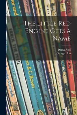 The Little Red Engine Gets a Name