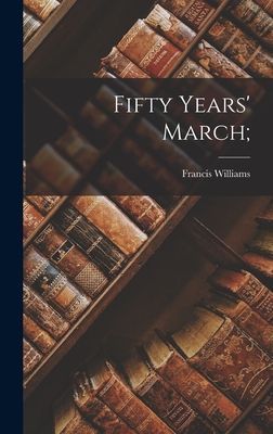 Fifty Years March;