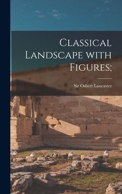 Classical Landscape With Figures;