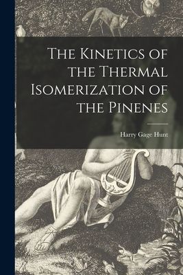 The Kinetics of the Thermal Isomerization of the Pinenes