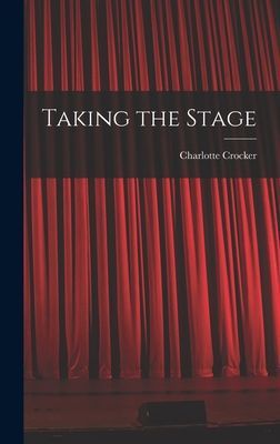 Taking the Stage