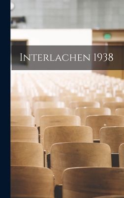 Interlachen 1938