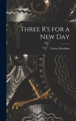 Three Rs for a New Day