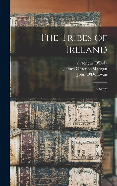 The Tribes of Ireland: a Satire